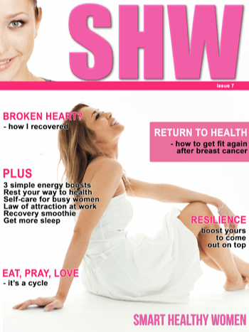 Past Issues 50 Smart Healthy Women Magazine Issue 7